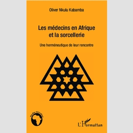 Les médecins en afrique et la sorcellerie