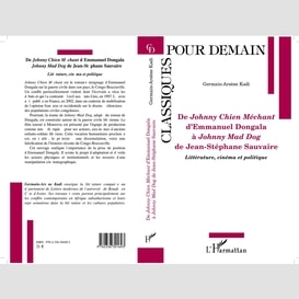 De <em>johnny chien méchant</em> d'emmanuel dongola à <em>johnny mad dog </em>de jean-stéphane sauvaire