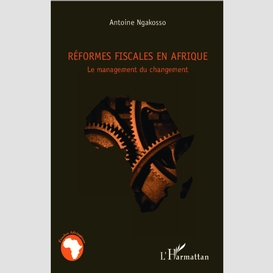 Réformes fiscales en afrique