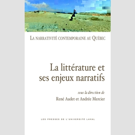 Narrativité contemporaine au québec 01