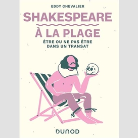 Shakespeare a la plage