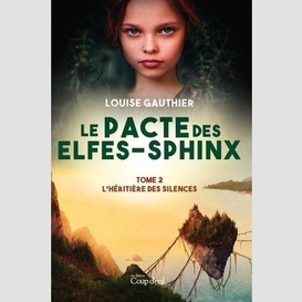 Pacte des elfes-sphink (le) t.02