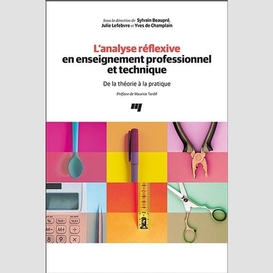 L'analyse réflexive en enseignement professionnel et technique