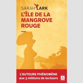 Ile de la mangrove rouge (l')