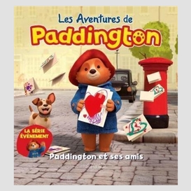 Paddington et ses amis