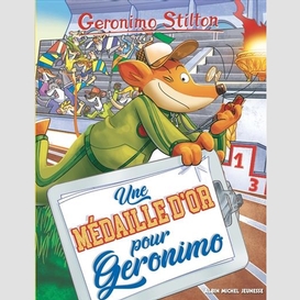 Une medaille d'or pour geronimo