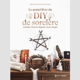 Grand livre du diy de sorciere (le)