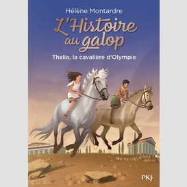 Thalia la cavaliere d'olympie