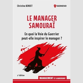 Manager samourai (le)