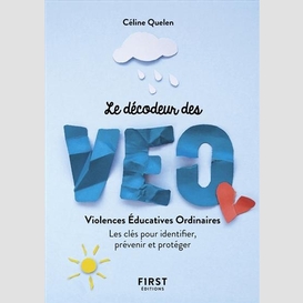 Decodeur des veo (le)