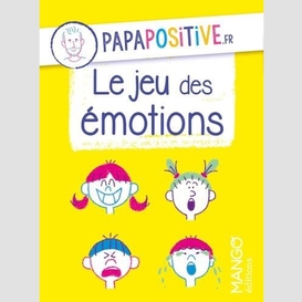 Jeu des emotions (le)