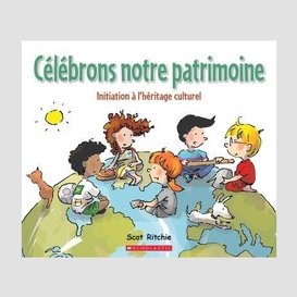 Celebrons notre patrimoine