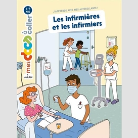 Infirmieres et les infirmiers (les)