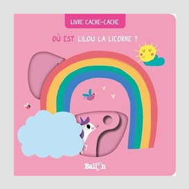 Ou est lilou la licorne