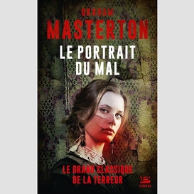 Portrait du mal (le)