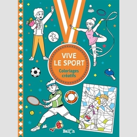 Vive le sport coloriages creatifs