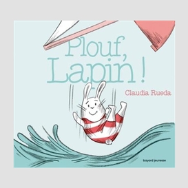 Plouf lapin