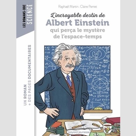 Incroyable destin de albert einstein