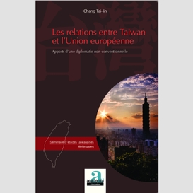 Les relations entre taiwan et l'union européenne