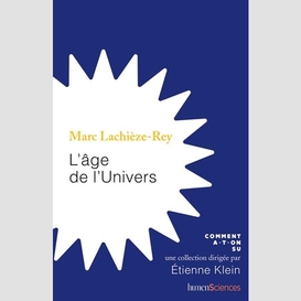 Age de l'univers (l')