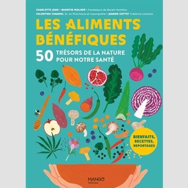 Aliments benefiques (les)