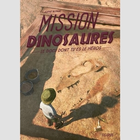 Mission dinosaures