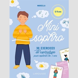 Mini sophro -30 exercices de sophrologie