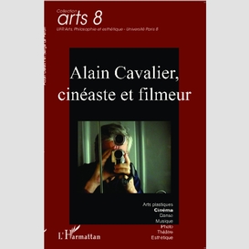 Alain cavalier, cinéaste et filmeur
