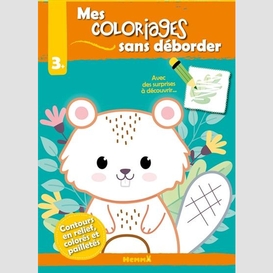 Mes coloriages sans deborder - castor