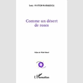 Comme un désert de roses