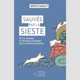 Sauves par la sieste