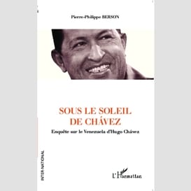 Sous le soleil de chavez