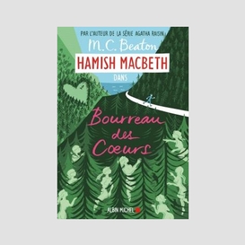 Hamish macbeth 10 - bourreau des coeurs