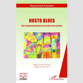 Hosto blues