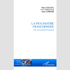 La psychiatrie francophone