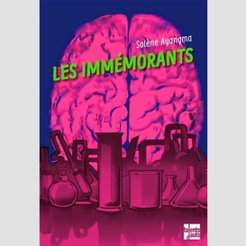 Immemorants (les)