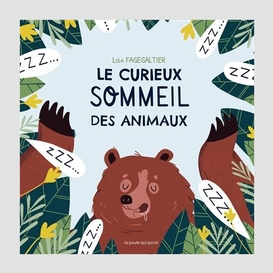 Curieux sommeil des animaux (le)