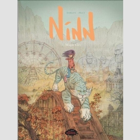 Ninn tome 5: magic city