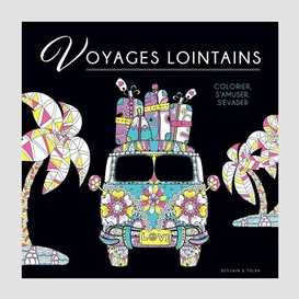 Voyages lointains