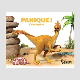 Panique l'oviraptor