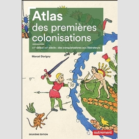 Atlas des premieres colonisations