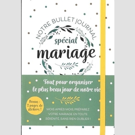 Mon bullet journal special mariage