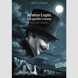 Arsene lupin l'aiguille creuse