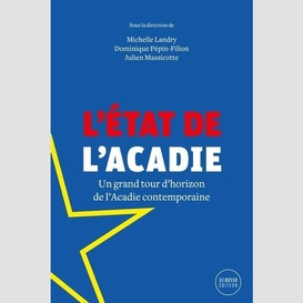 Etat de l'acadie (l')