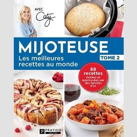 Mijoteuse, tome 2