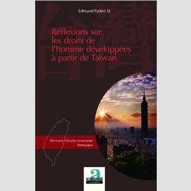 Réflexions sur les droits de l'homme développées à partir de taiwan