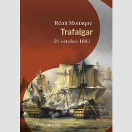 Trafalgar 21 octobre 1805