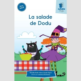 Salade de dodu (la)