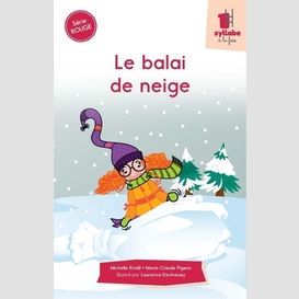 Le balai de neige - série rouge