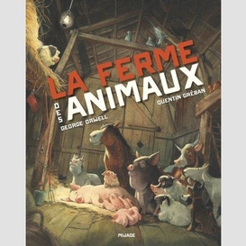 Ferme des animaux (la)